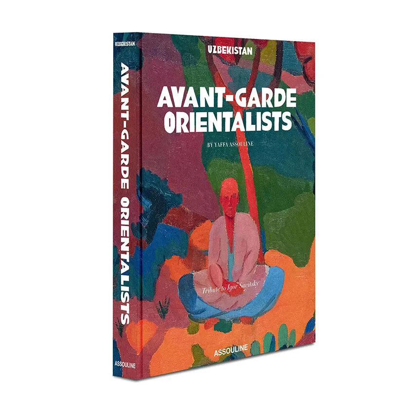 Assouline | Uzbekistan: Avant-Garde Orientalists